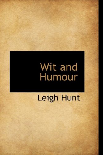 Wit and Humour (Bibliolife Reproduction Series) Politics & History