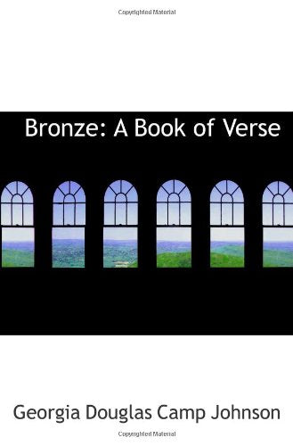 Bronze: A Book of Verse Politics & History