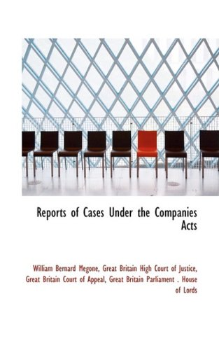 Reports of Cases Under the Companies Acts Law