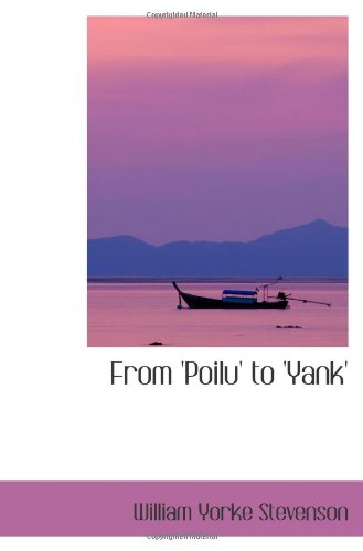 From 'Poilu' to 'Yank' Politics & History