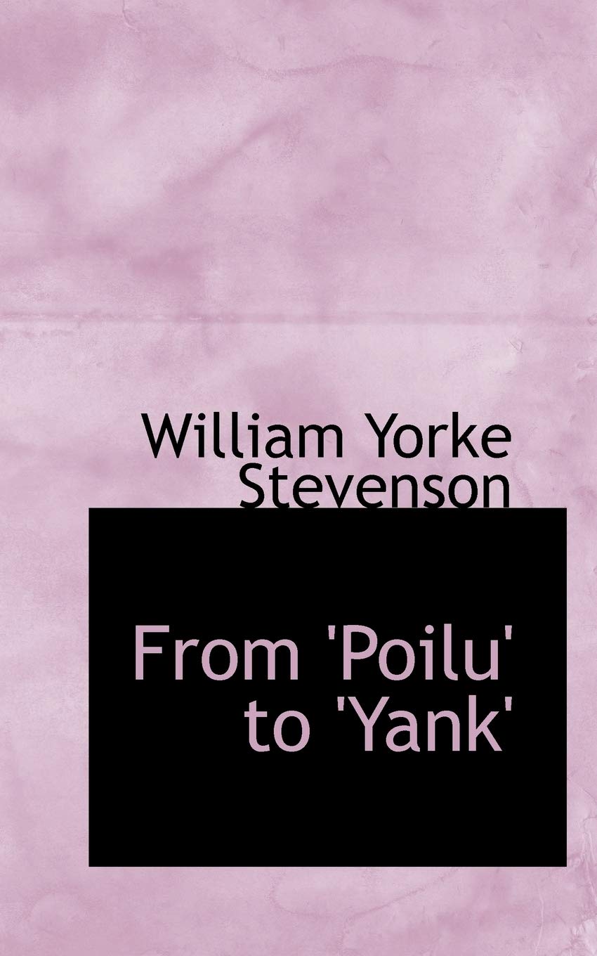 From 'poilu' to 'yank' Politics & History