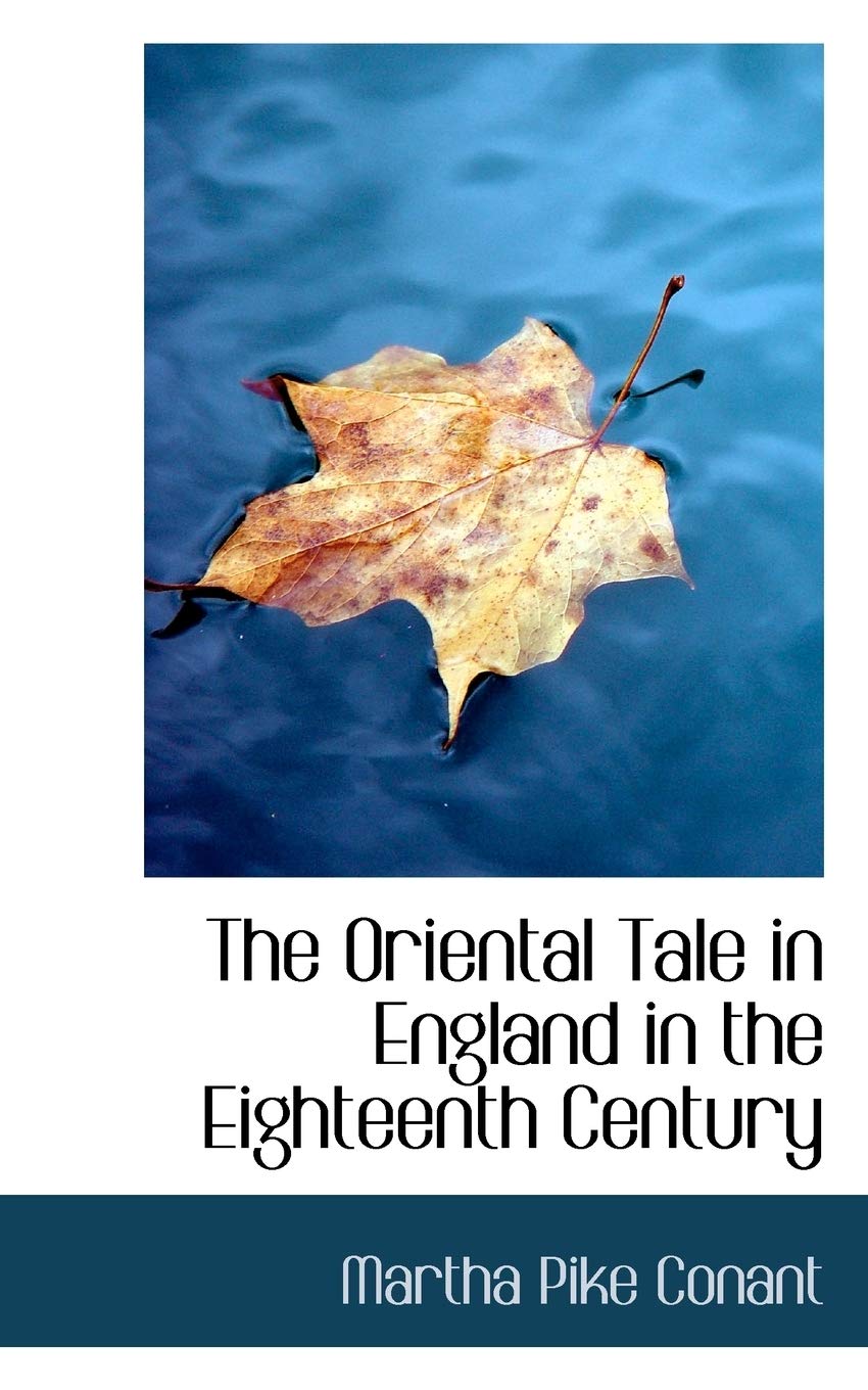The Oriental Tale in England in the Eighteenth Century Contemporary literature