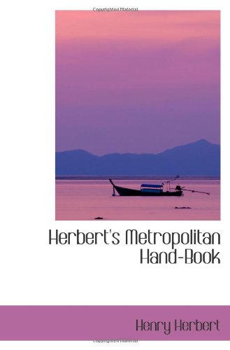 Product Image: Herbert's Metropolitan Hand-Book