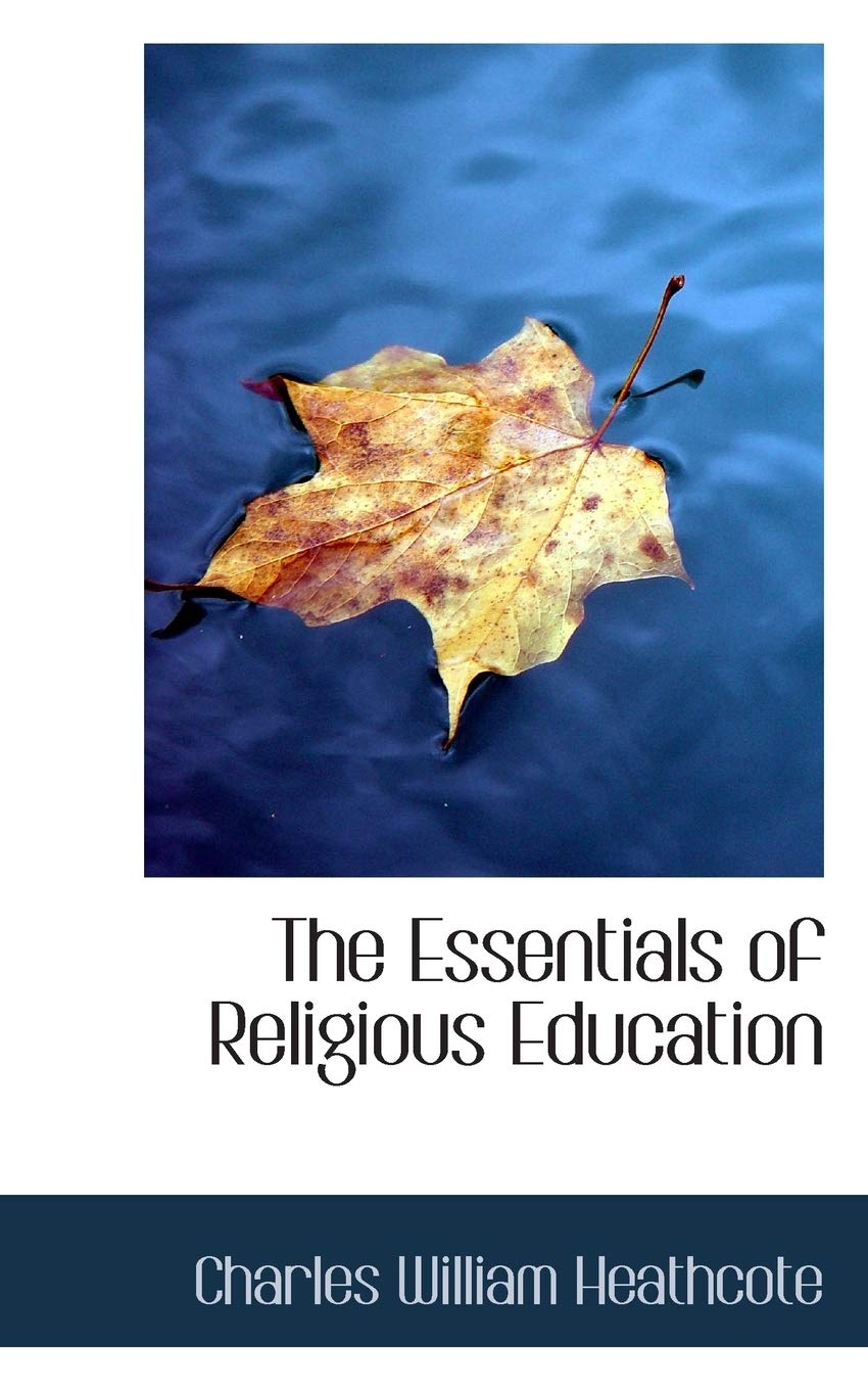 The Essentials of Religious Education Politics & History