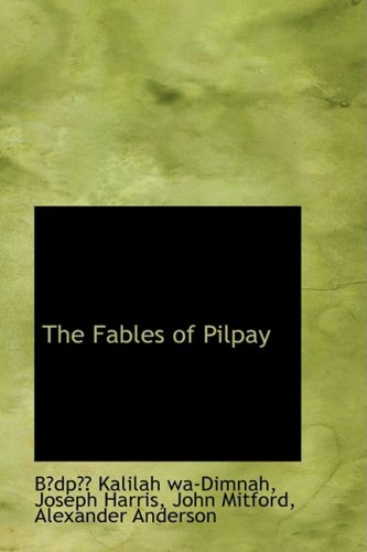 The Fables of Pilpay Contemporary literature