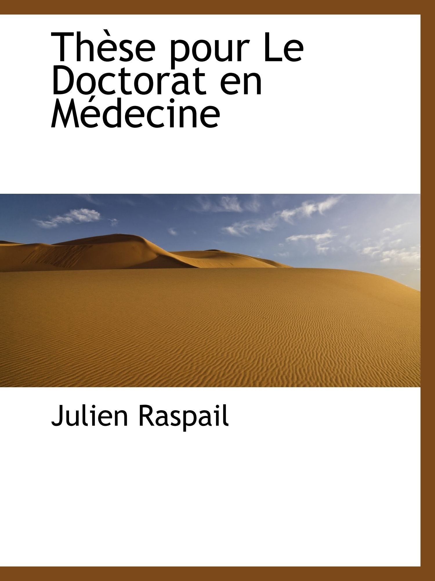 Thèse pour Le Doctorat en Médecine Politics & History