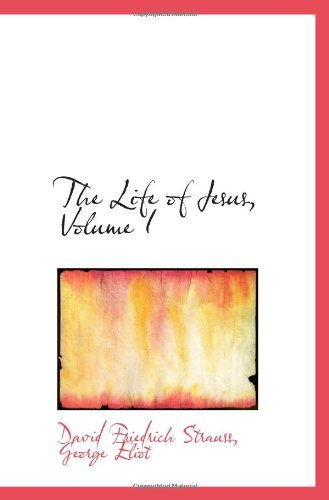 The Life of Jesus, Volume I Politics & History