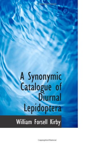 A Synonymic Catalogue of Diurnal Lepidoptera Politics & History