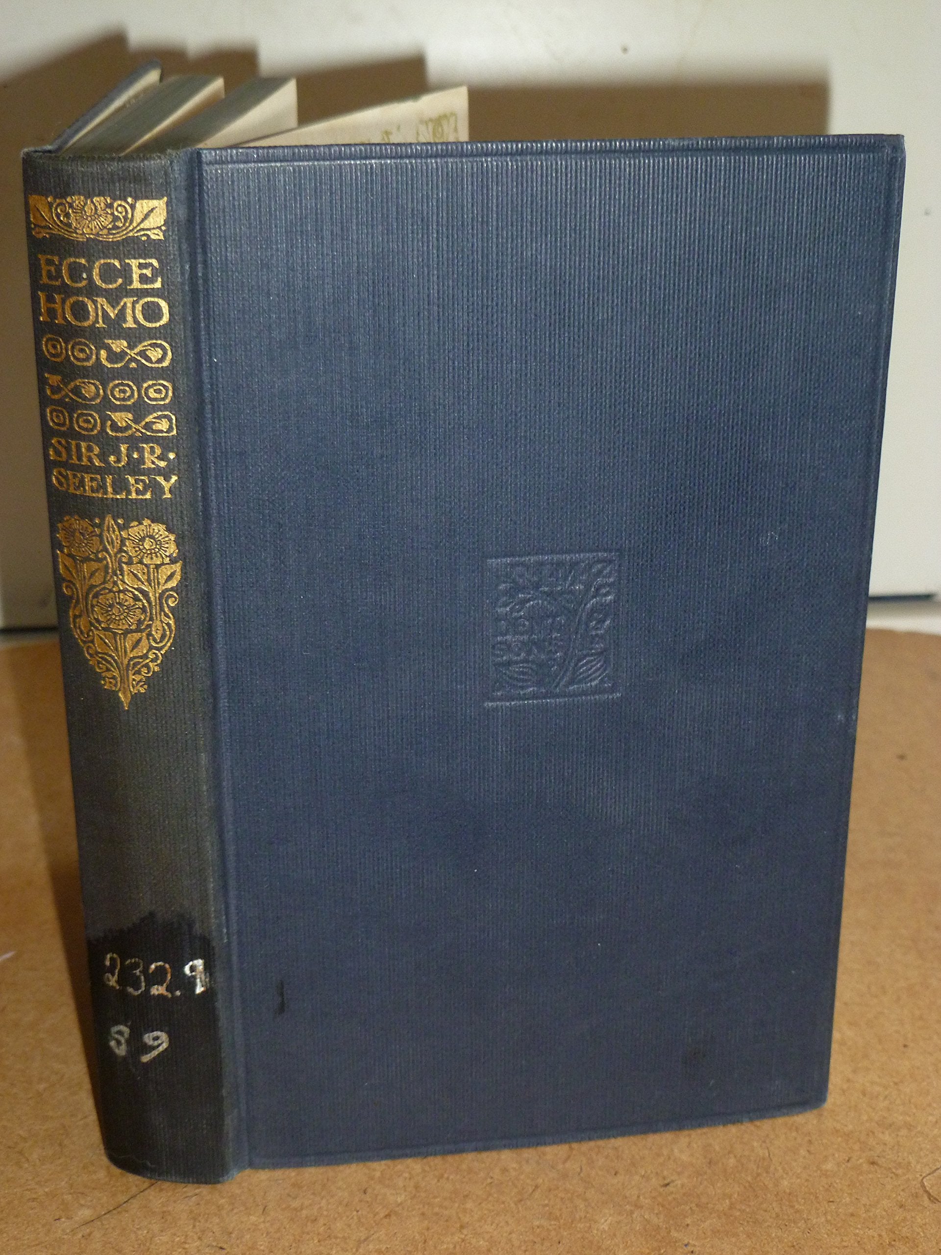 Ecce Homo: A Survey of the Life and Work of Jesus Christ Politics & History