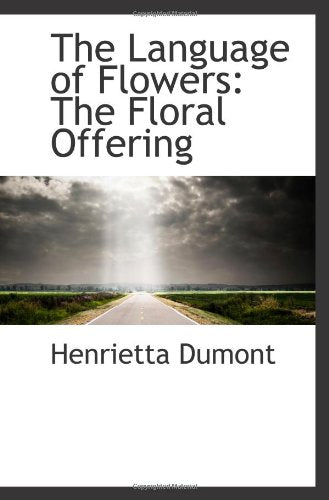 The Language of Flowers: The Floral Offering Politics & History