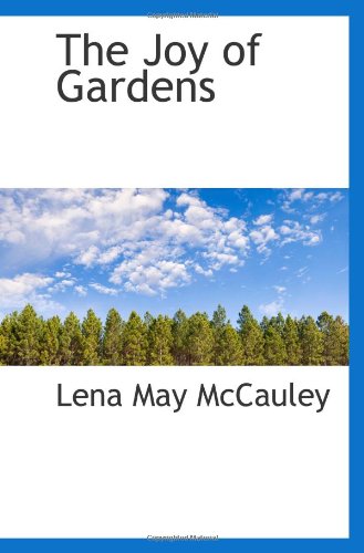 The Joy of Gardens Politics & History