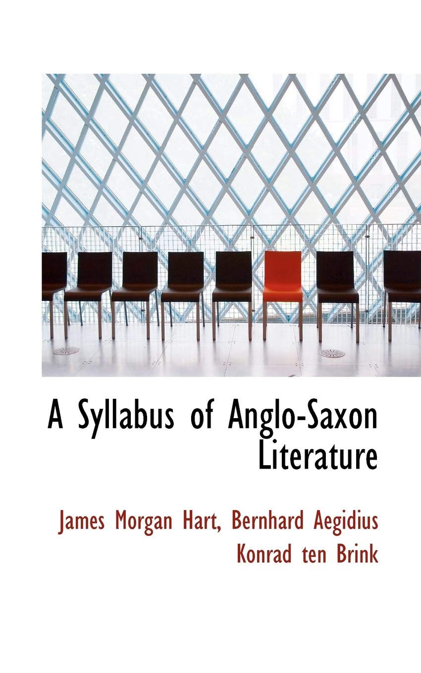 A Syllabus of Anglo-Saxon Literature Books