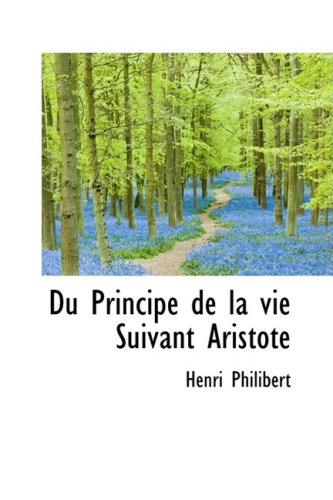 Du Principe De La Vie Suivant Aristote Psychology