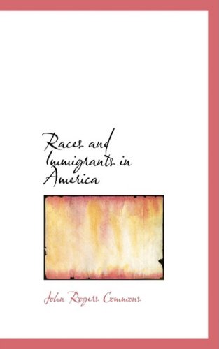 Product Image: Races and Immigrants in America