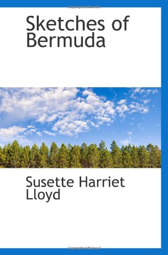 Sketches of Bermuda Politics & History