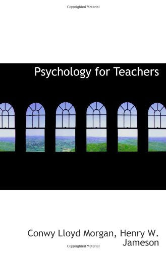 Psychology for Teachers Politics & History