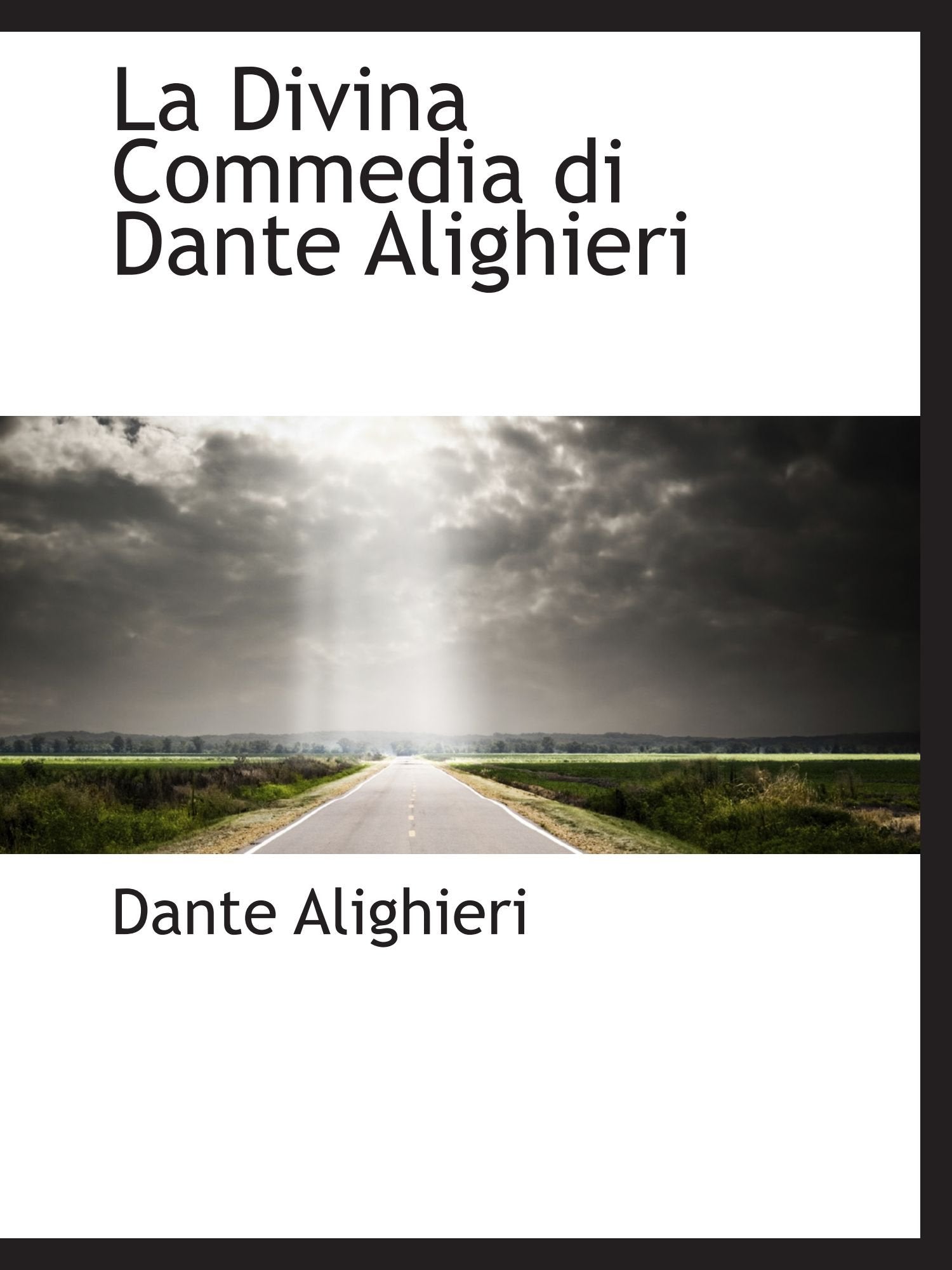 La Divina Commedia di Dante Alighieri Politics & History