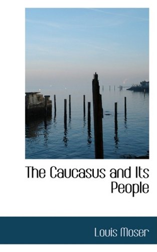 Product Image: The Caucasus and Its People