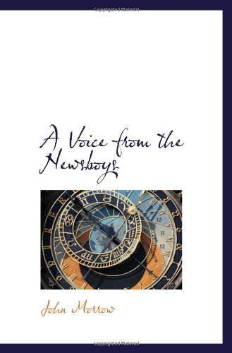 A Voice from the Newsboys Politics & History