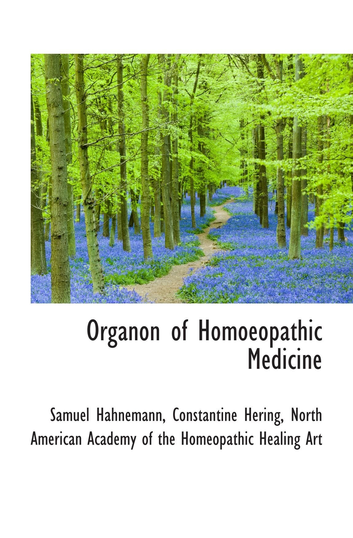 Organon of Homoeopathic Medicine Politics & History