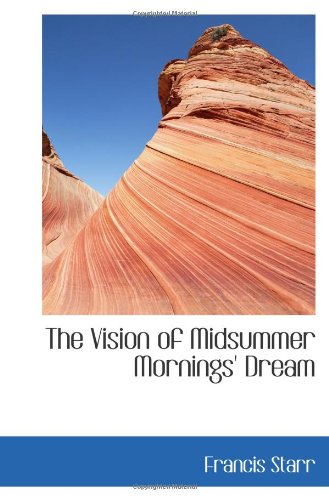 Product Image: The Vision of Midsummer Mornings' Dream