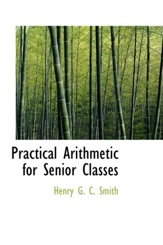 Practical Arithmetic for Senior Classes Politics & History