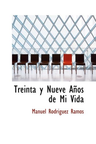 Treinta y Nueve a OS de Mi Vida Politics & History