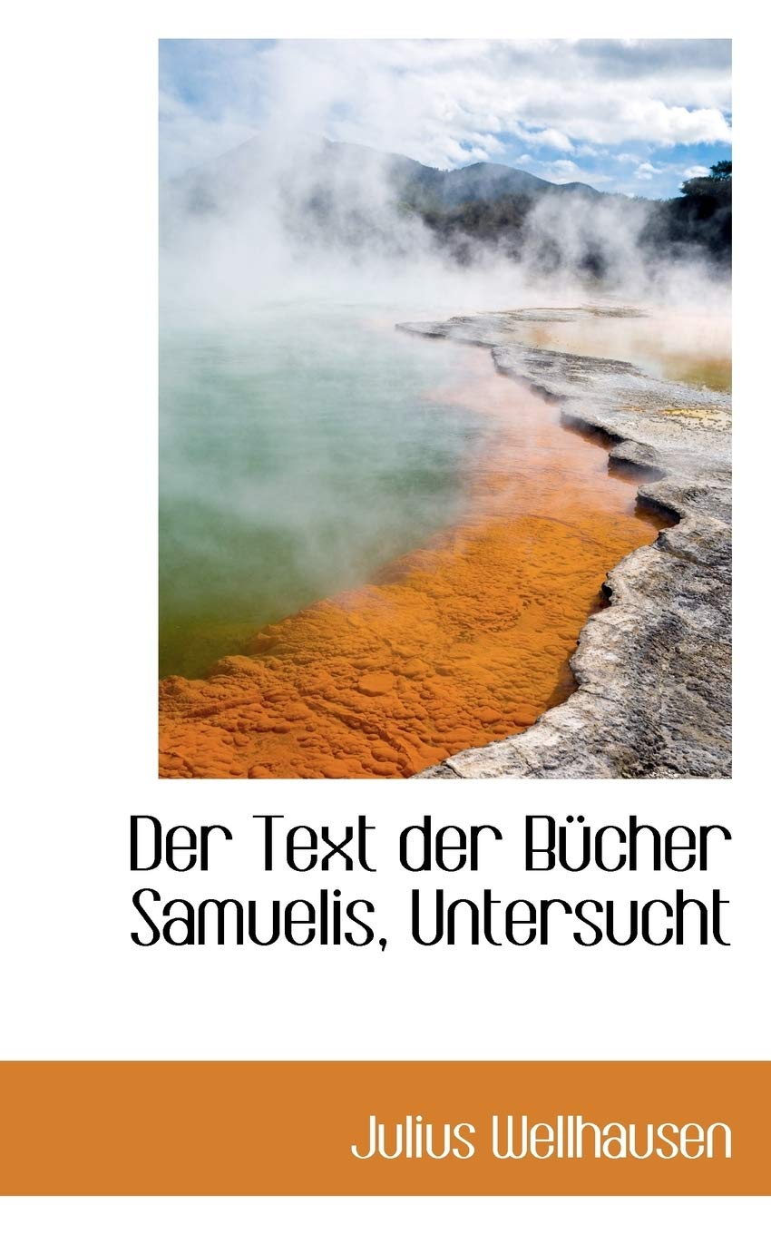 Der Text Der Bucher Samuelis, Untersucht Politics & History