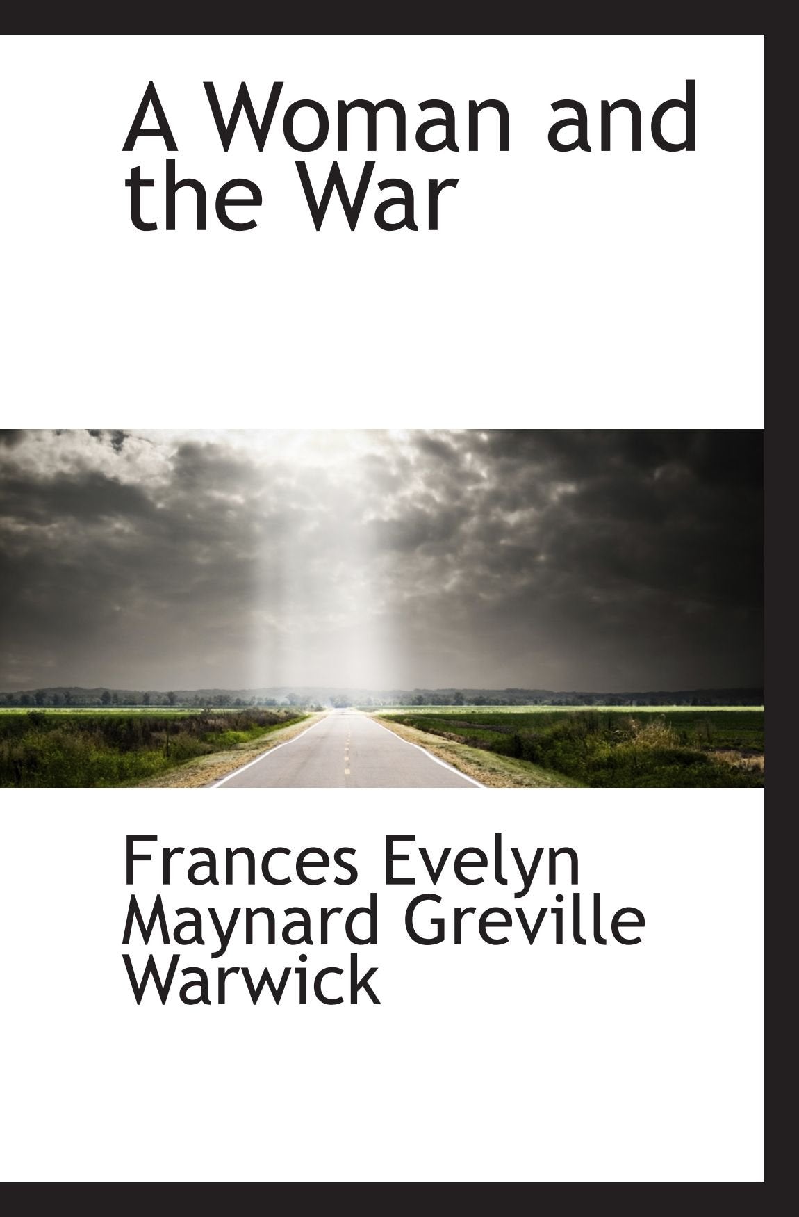 A Woman and the War Politics & History