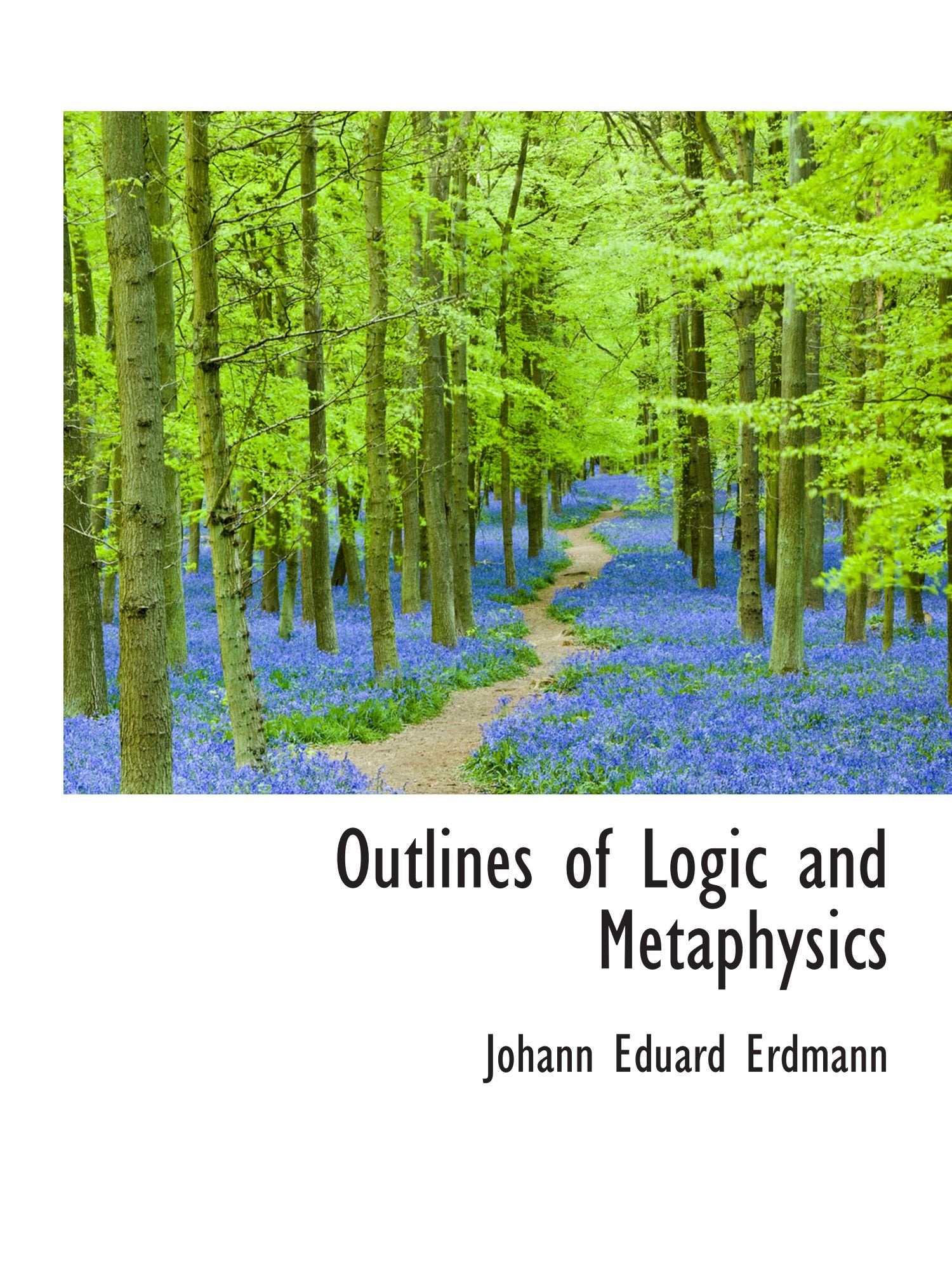Outlines of Logic and Metaphysics Books