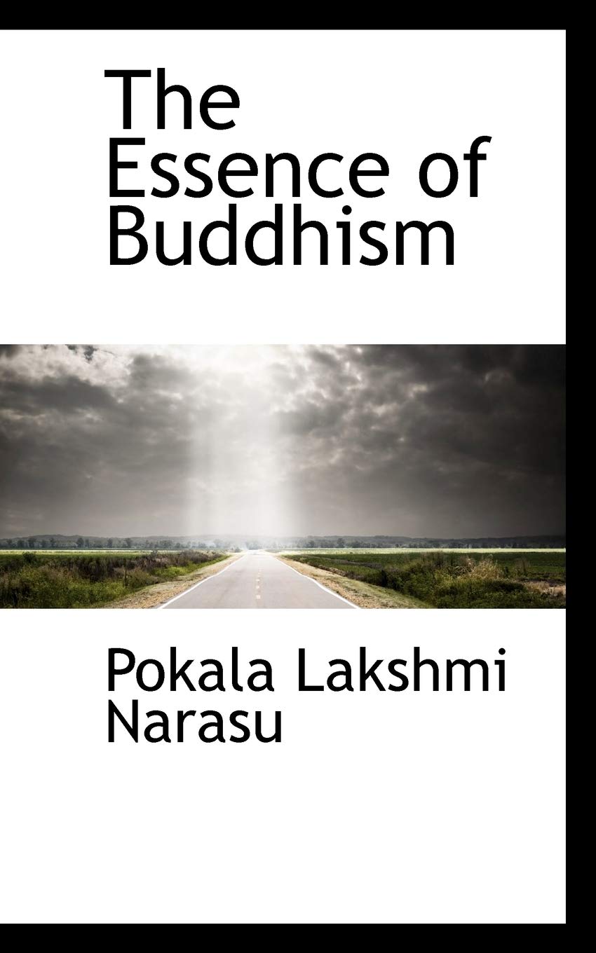The Essence of Buddhism Politics & History