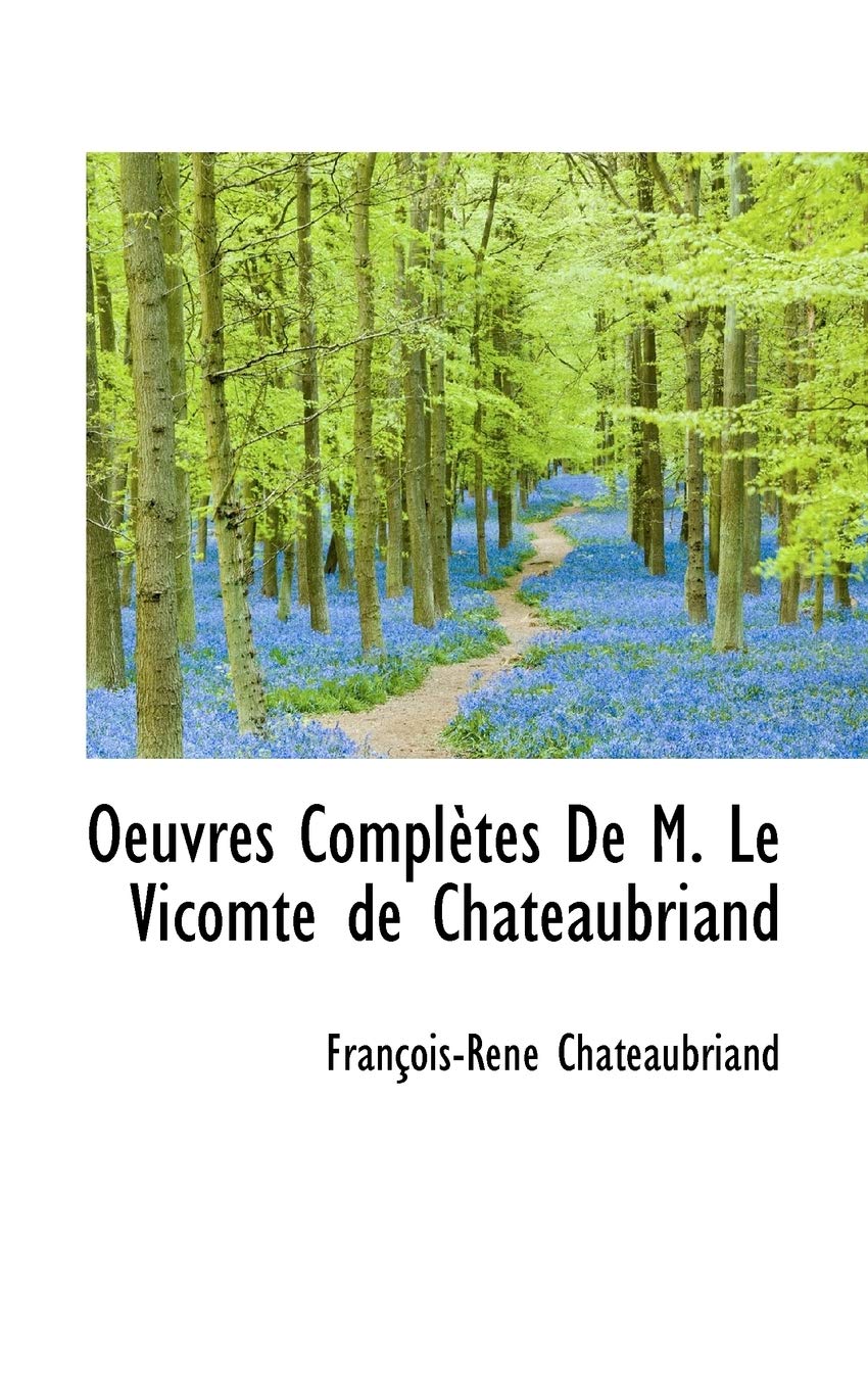 Oeuvres Completes de M. Le Vicomte de Chateaubriand Books