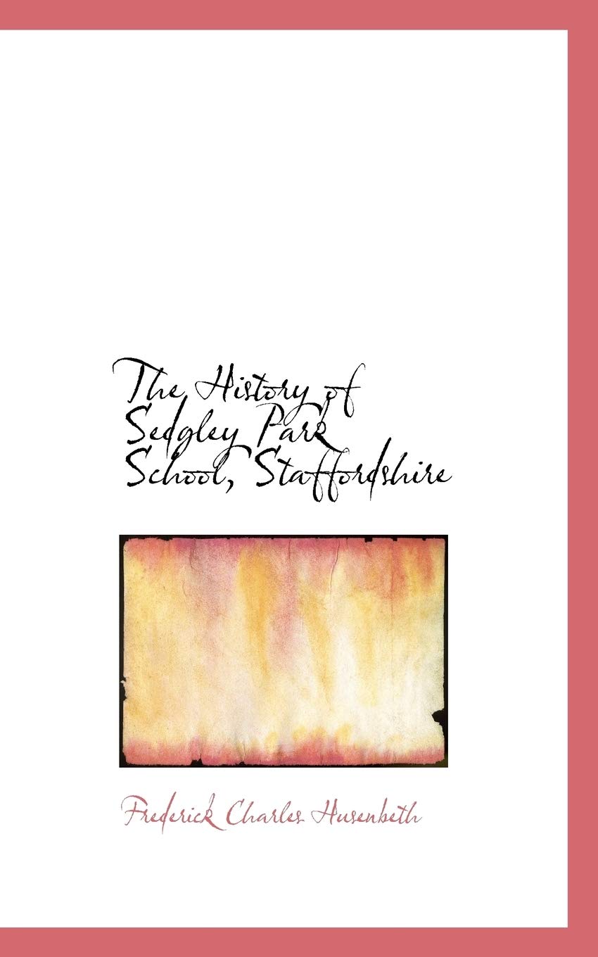 The History of Sedgley Park School, Staffordshire Politics & History
