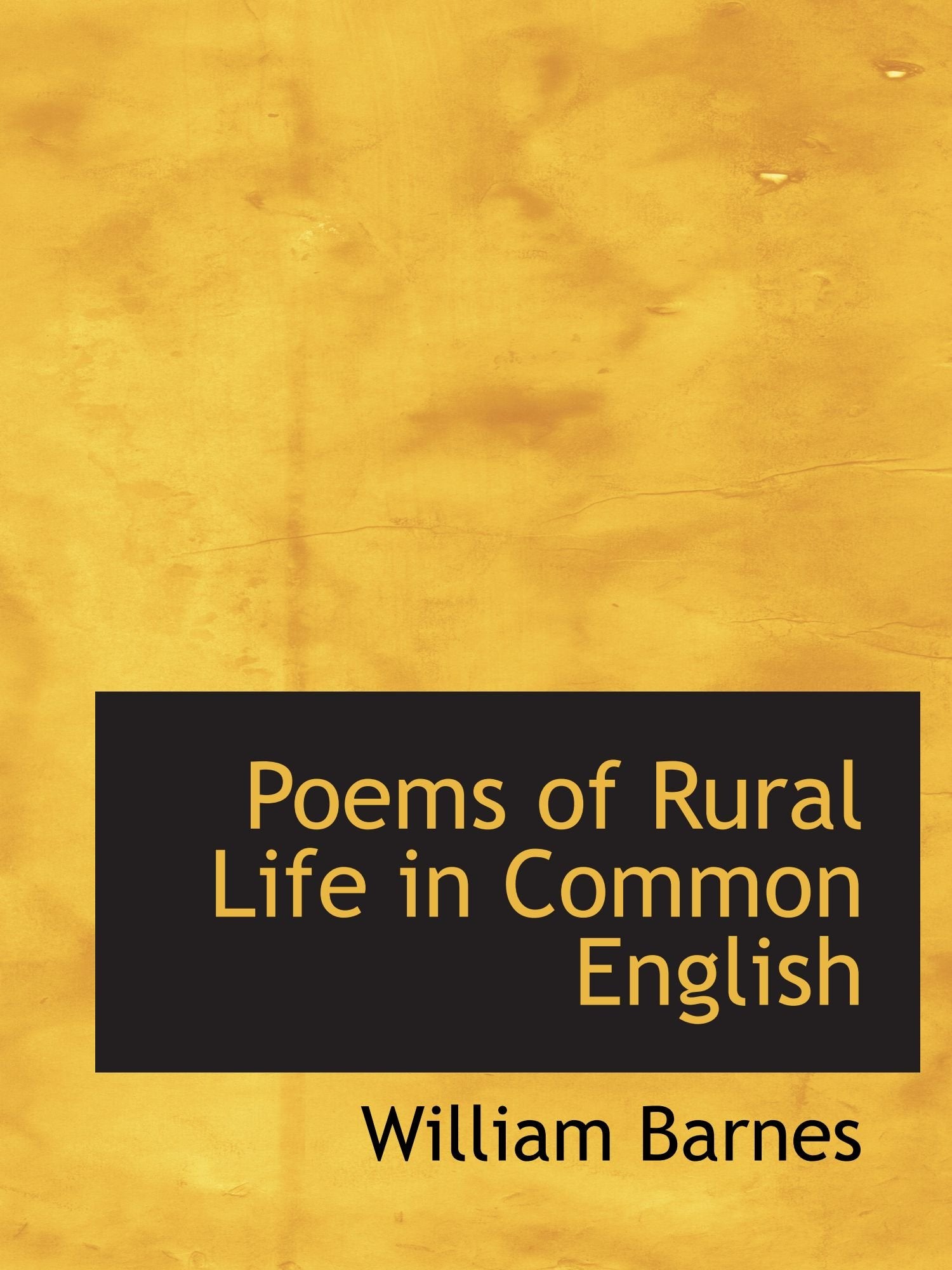 Poems of Rural Life in Common English Books