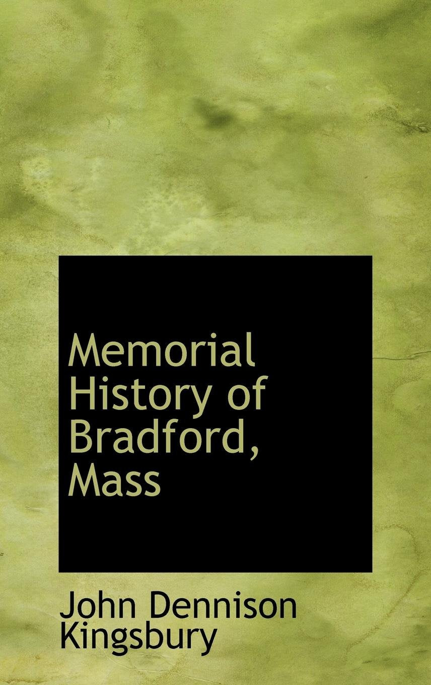 Memorial History of Bradford, Mass Law