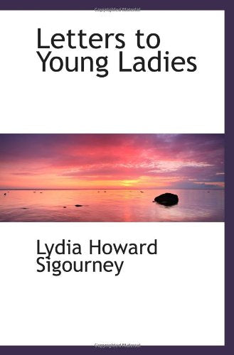 Letters to Young Ladies Politics & History