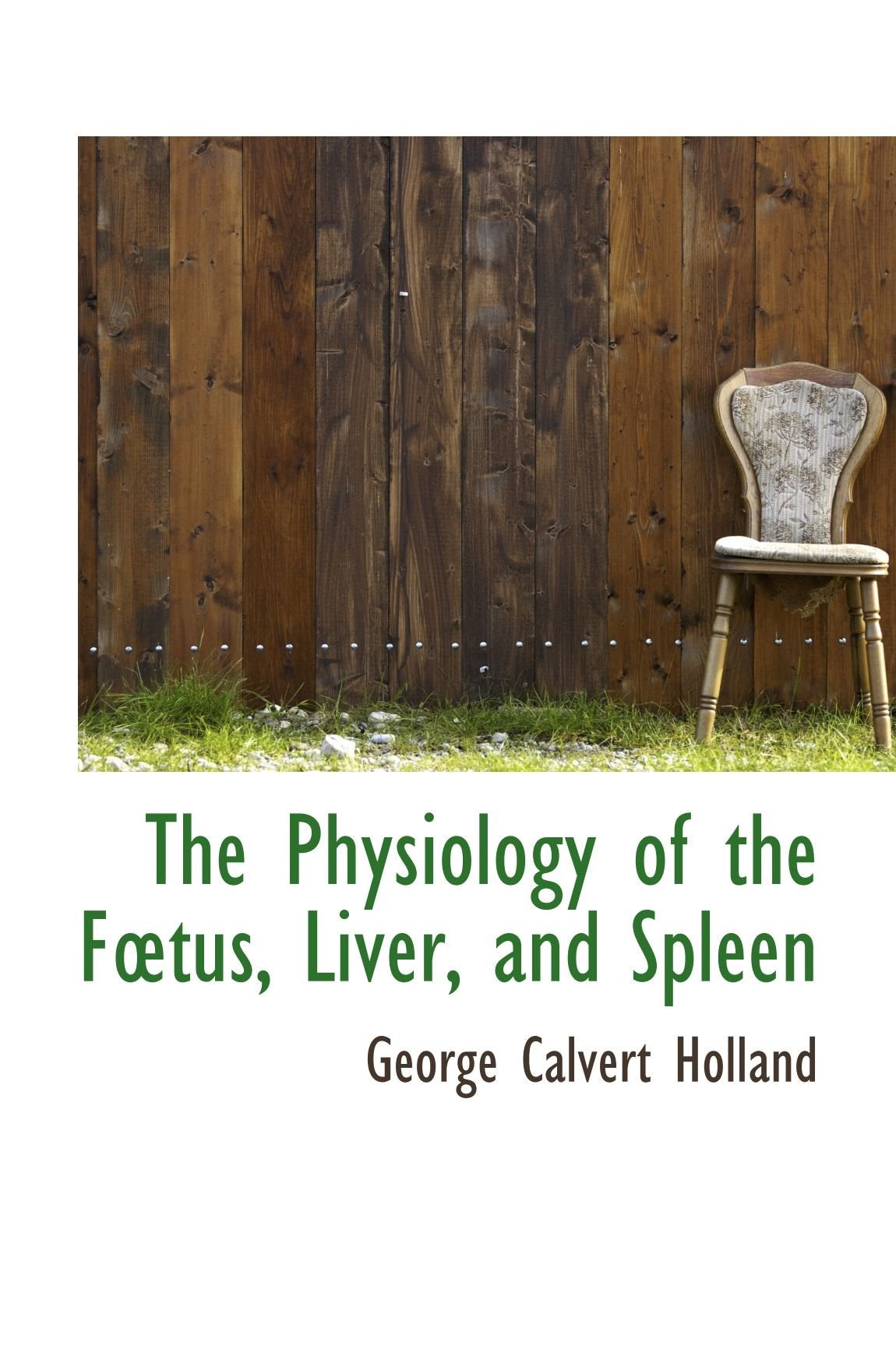 The Physiology of the Ftus, Liver, and Spleen Medicine