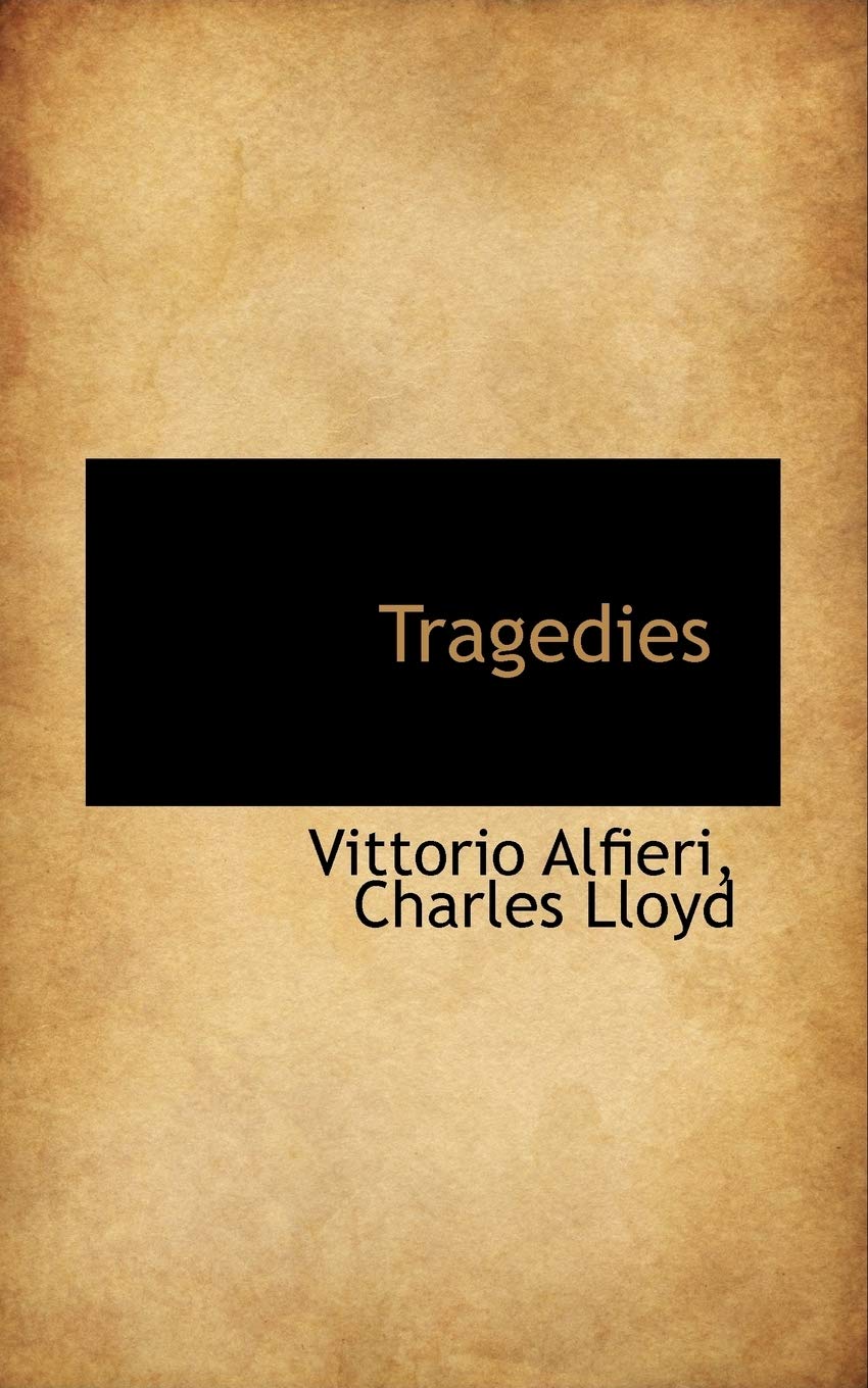 Tragedies (Bibliolife Reproduction) Classics