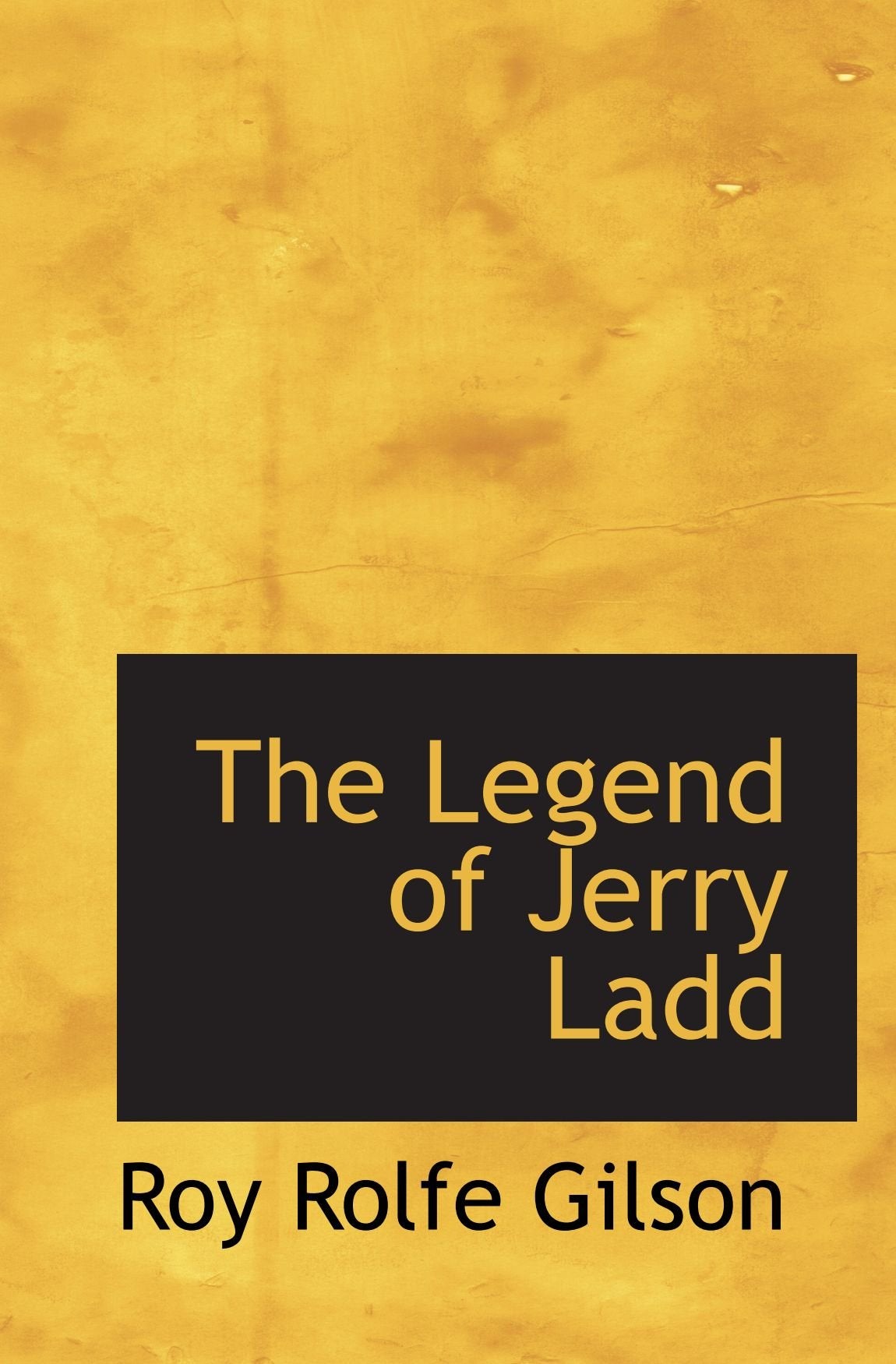 The Legend of Jerry Ladd Politics & History