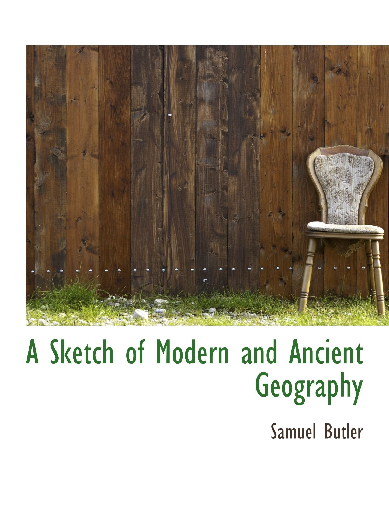 A Sketch of Modern and Ancient Geography Books