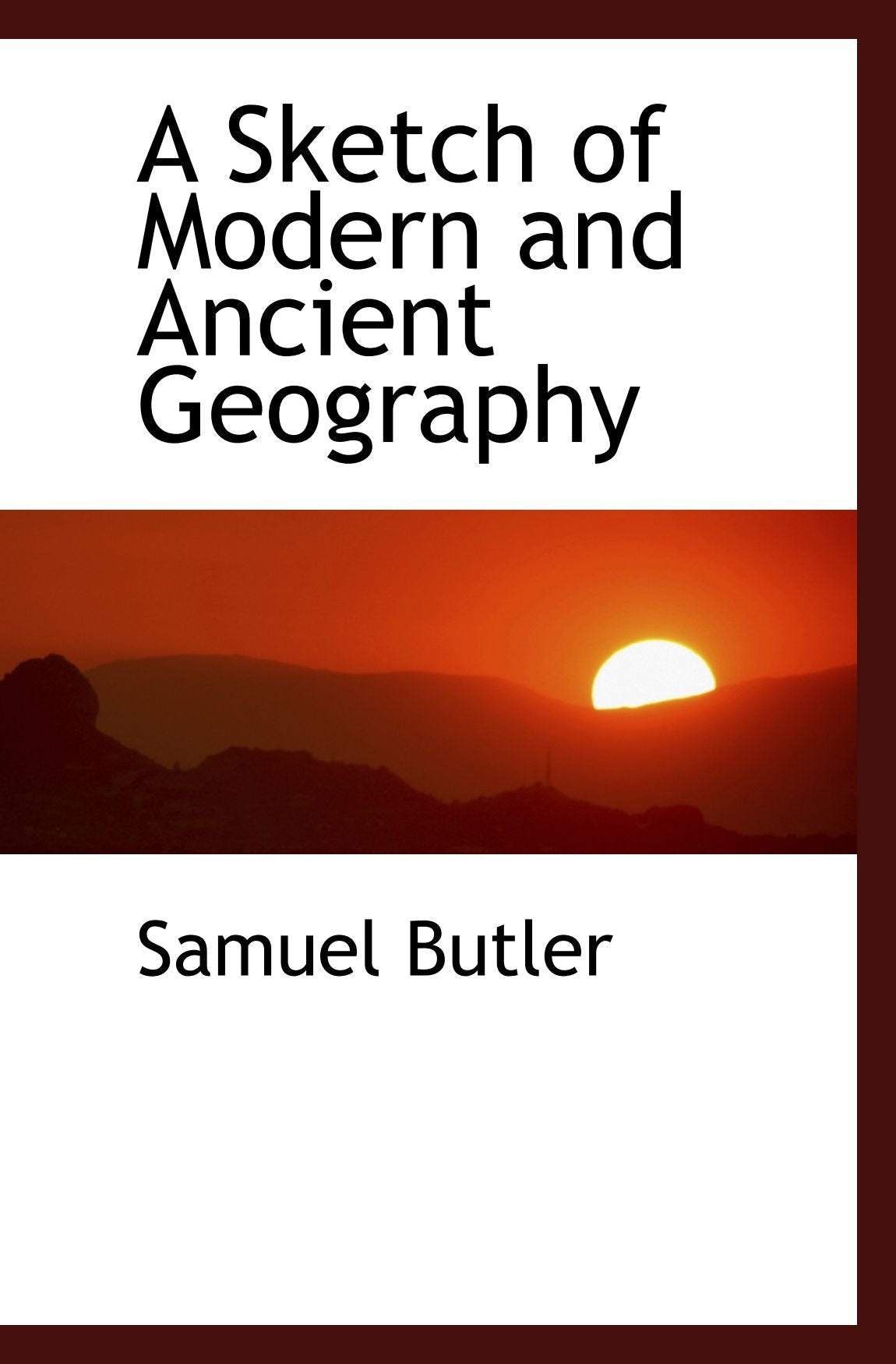 A Sketch of Modern and Ancient Geography Books
