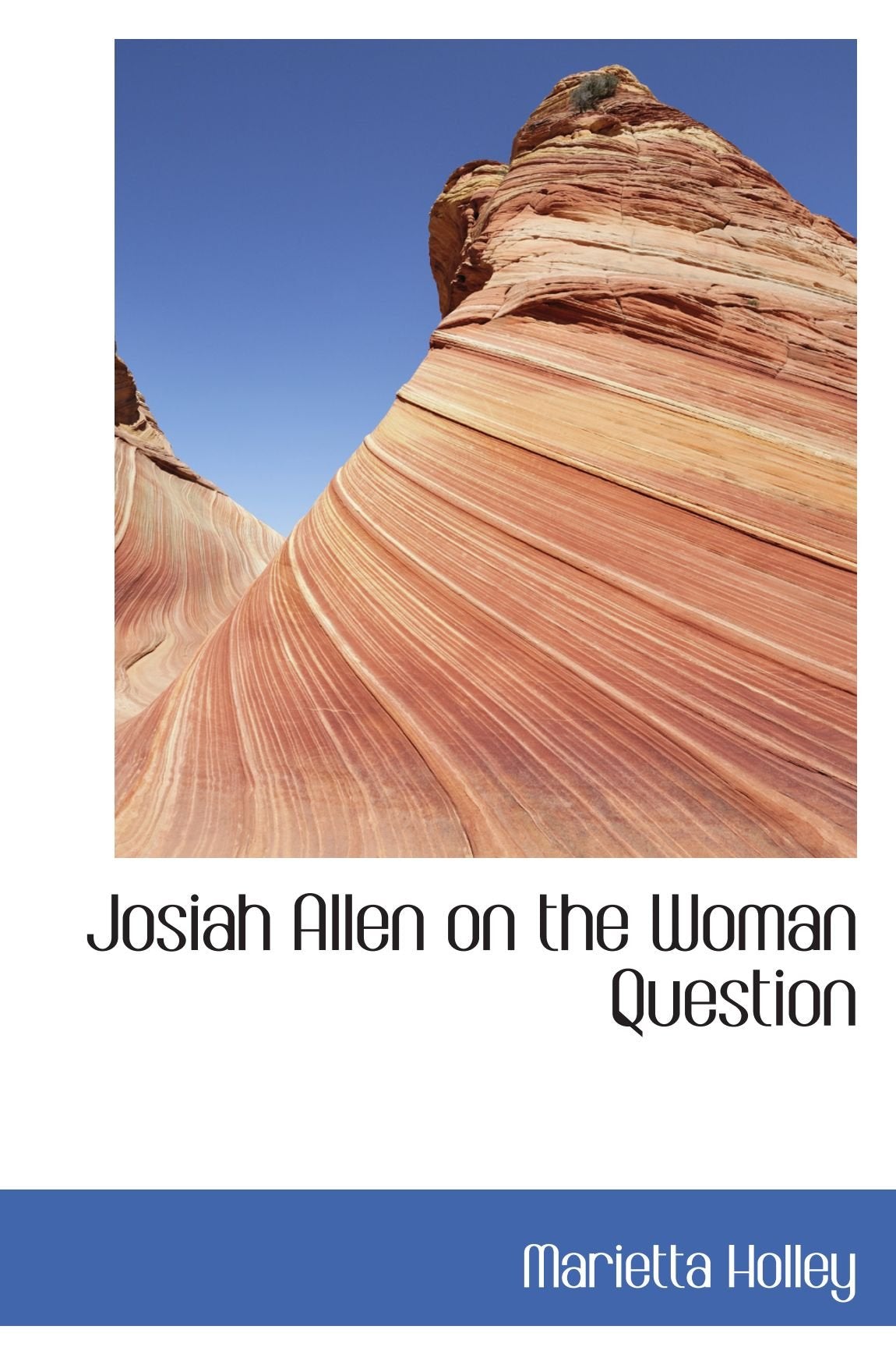 Josiah Allen on the Woman Question Politics & History
