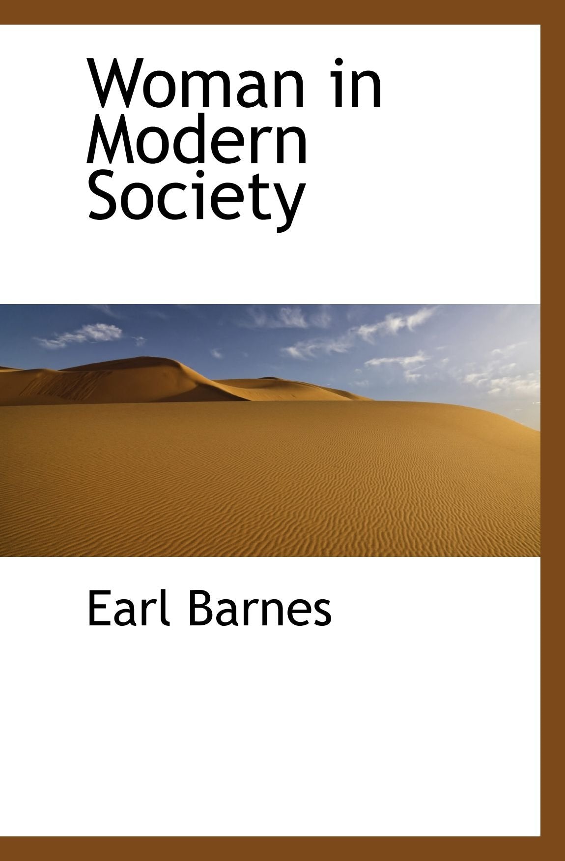 Woman in Modern Society Politics & History