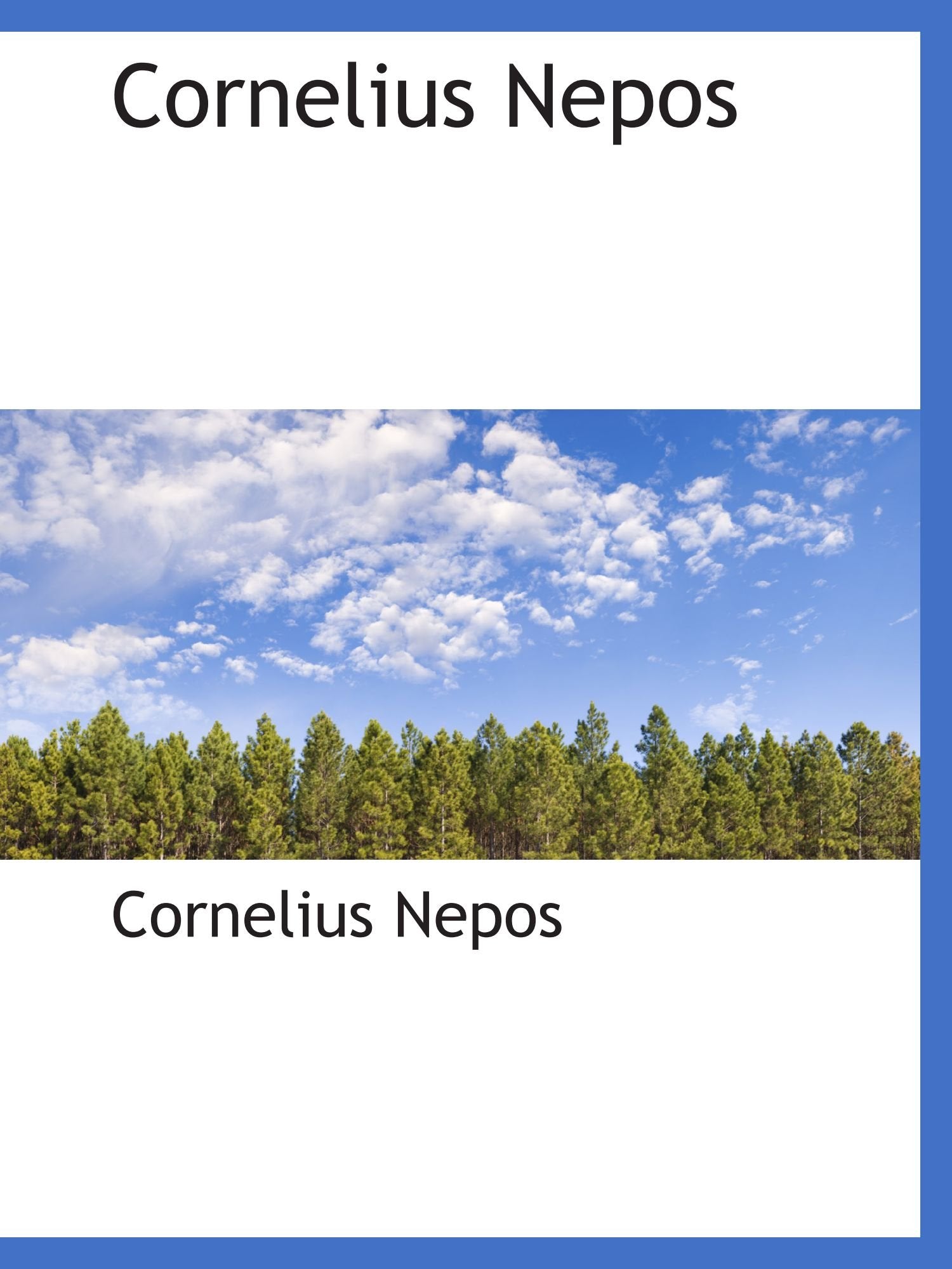 Cornelius Nepos Politics & History