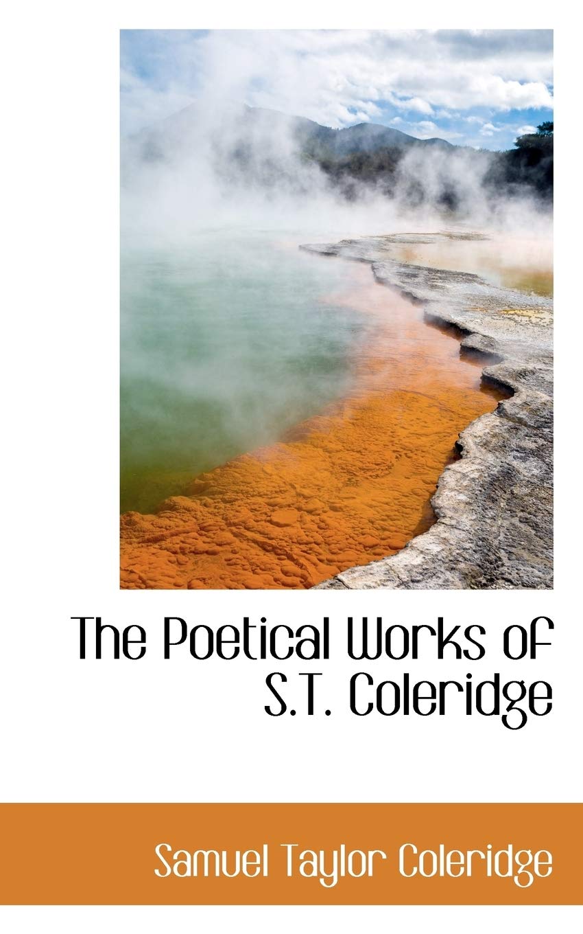 The Poetical Works of S.t. Coleridge Books
