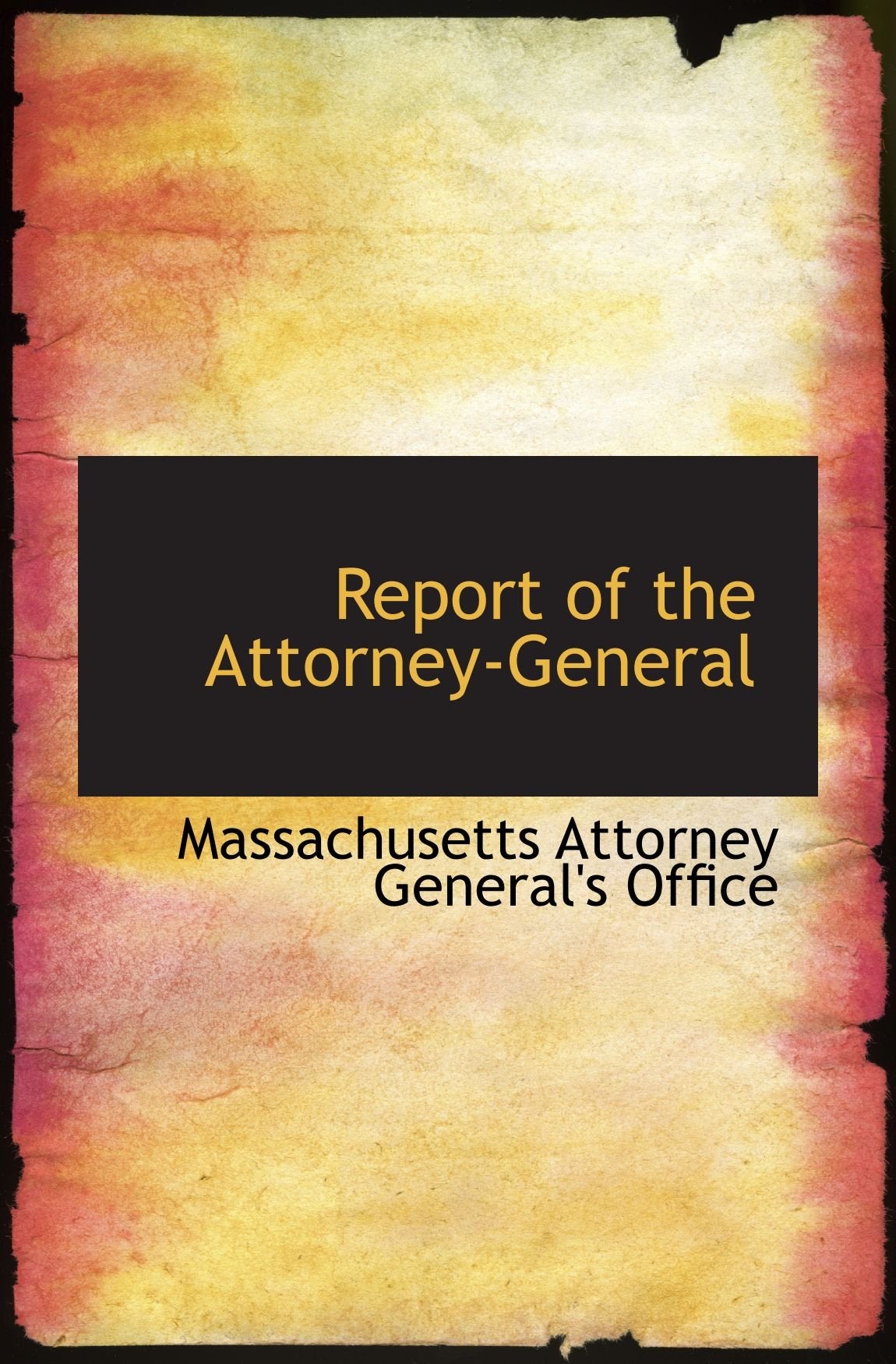 Report of the Attorney-General Politics & History