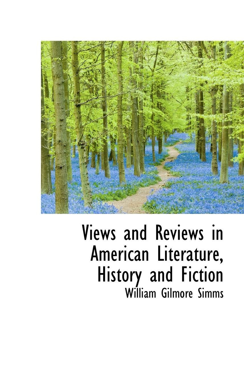 Views and Reviews in American Literature, History and Fiction Politics & History