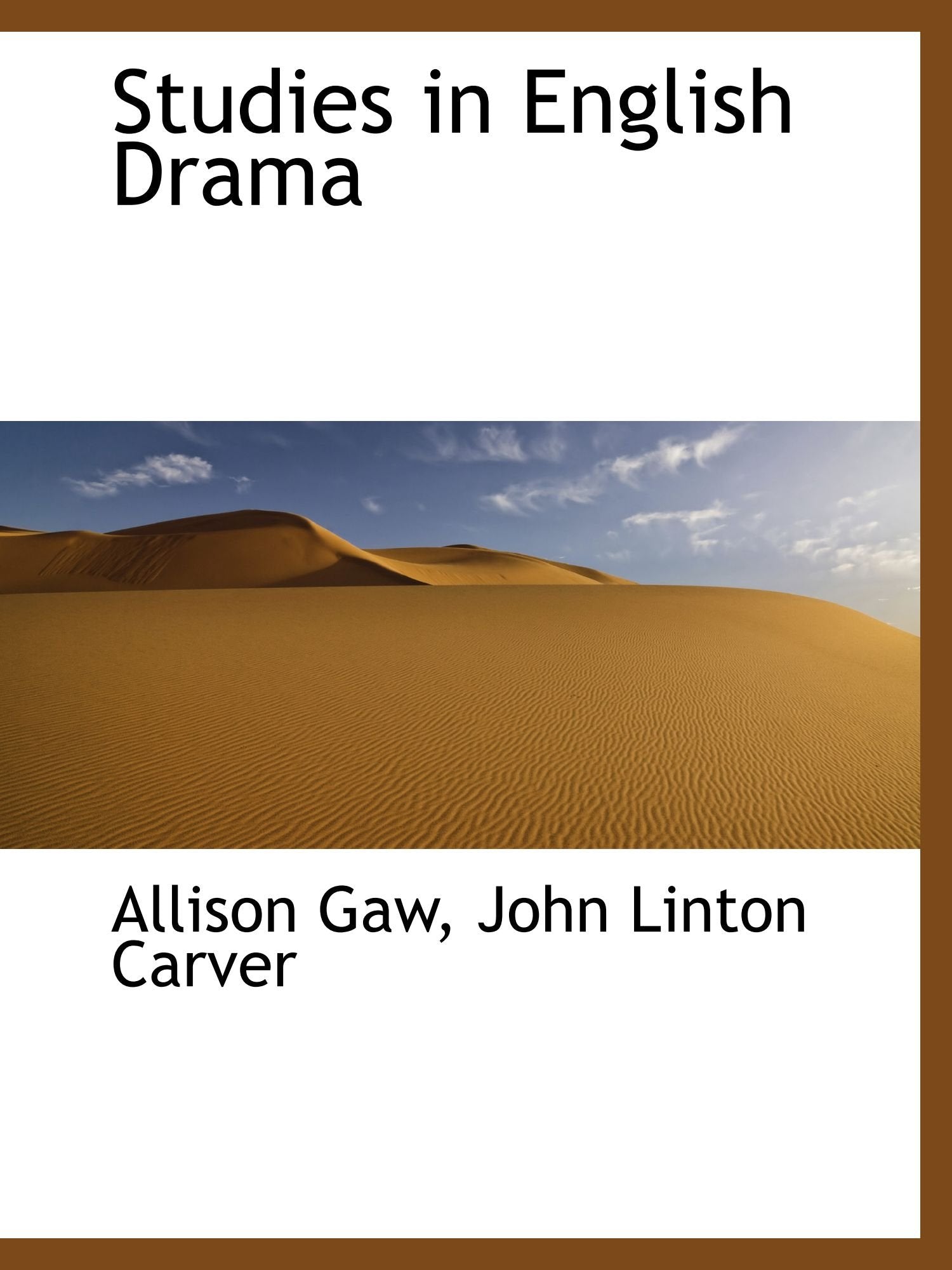 Studies in English Drama Politics & History