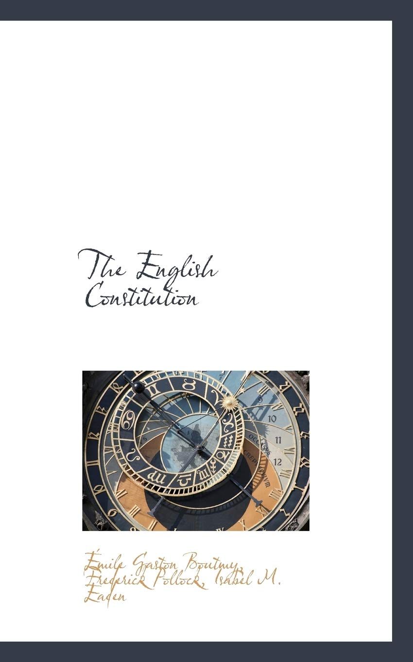 The English Constitution Politics & History