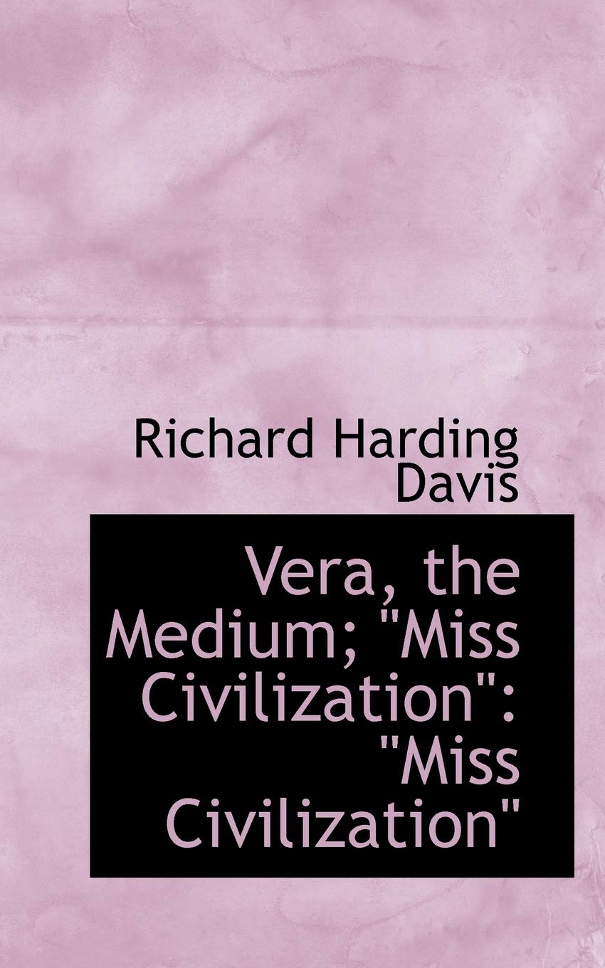 Vera, the Medium: Miss Civilization, "Miss Civilization Politics & History
